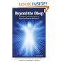 Beyond the Bleep: The Definitive Unauthorized Guide to What the Bleep Do We Know!?