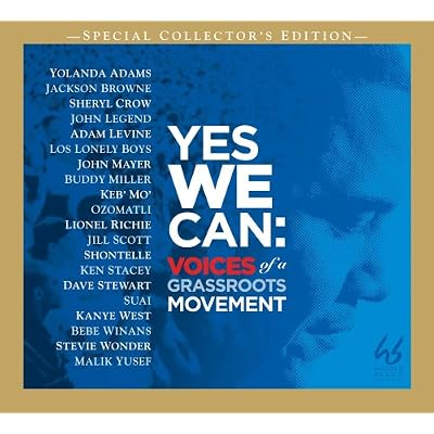 Yes We Can: Voices of a Grassroots Movement / B001IF269Y