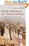 Wurde Amerika in der Antike entdeckt?...