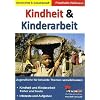 Kindheit & Kinderarbeit Jugendliche f�r brisante Themen sensibilisieren
