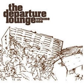 The Departure Lounge Vol. 1