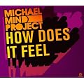 How Does It Feel