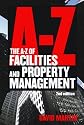 The A-Z of Facilities and Property Management
