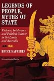 Legends of people, myths of state : violence, intolerance, and political culture in Sri Lanka and Australia