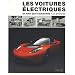 Les voitures �lectriques : Un futur pour l'automobile