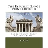 the republic large print edition