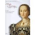 Moda a Firenze 1540-1580: Lo stile di Eleonora di Toledo e la sua influenza