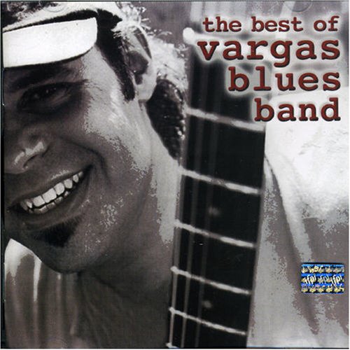 Vargas Blues Band - Blues - The Best - Zortam Music