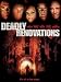 Deadly Renovations Deadly Renovations