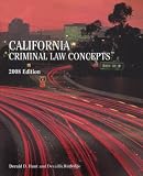 California Criminal Law Concepts, 2008 edition