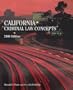 California Criminal Law Concepts, 2008 edition