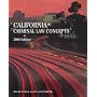 California Criminal Law Concepts, 2008 edition