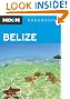 Moon Belize (Moon Handbooks)