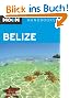 Belize Handbook (Moon Handbooks Belize)
