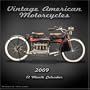 Vintage American Motorcycles Calendar 2009 (2009)