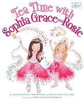 Tea Time with Sophia Grace and Rosie