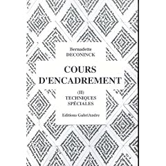 Cours d'Encadrement Tome 2 Techniques Speciales Nouvelle Version 2011