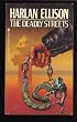 The Deadly Streets