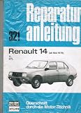 Produkt-Bild: Reparaturanleitung Renault 14 (ab Mai 1976) TL/GTL