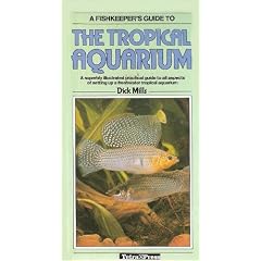 Fishkeeper's Guide to a Tropical Aquarium