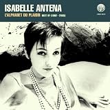 L`alphabet Du Plaisir: Best of 1982-2005