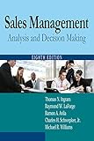 Sales management : analysis and decision making