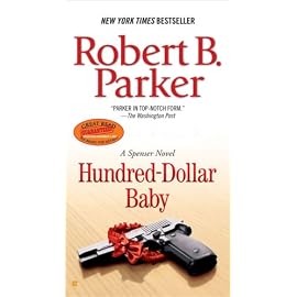 Hundred-dollar Baby (Spenser Mysteries)