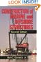 Construction of Marine and Offshore Structures, Second Edition (Civil Engineering - Advisors)