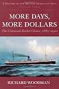 A History of the British Merchant Navy: More Days, More Dollars: The Universal Bucket Chain 1885-1920: More Days, More Dollars: the Universal Bucke Chain: 4 (History British Merchant Navy4)