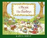  : A Picnic with the Barleys: A Little Story About Courage and Forgiveness