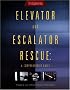 Elevator & Escalator Rescue: A Comprehensive Guide