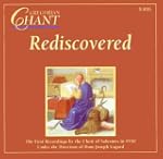 Gregorian Chant Rediscovered