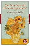 Produkt-Bild: Bist Du schon auf der Sonne gewesen?: Geschichten und Gedichte vom Sommer (Fischer Klassik)