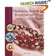 Necklaces, Bracelets, Brooches and Rings using Crystal Beads by Sylvie Hooghe