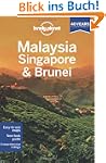 Malaysia, Singapore & Brunei (Travel...