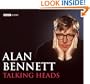 Talking Heads: A BBC Radio Full-Cast Production
