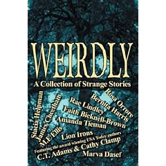 Weirdly: A Collection of Strange Tales
