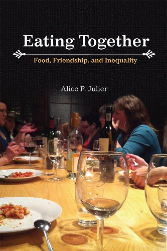 Eating Together: Food, Friendship, and Inequality