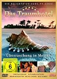 Produkt-Bild: Das Traumhotel - &Uuml;berraschung in Mexiko