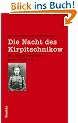 Die Nacht des Kirpitschnikow. Eine andere Geschichte des Ersten Weltkriegs