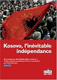 Kosovo, l\'inévitable indépendance
