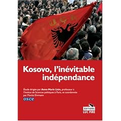 Kosovo, l'in�vitable ind�pendance