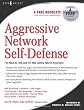 Aggressive Network Self-Defense