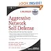 Aggressive Network Self-Defense