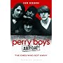 Perry Boys Abroad: The Ones Who Got Away