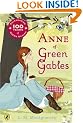 Anne of Green Gables (Centenary Edition)