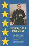 Never call retreat : the life and times of Ulysses S. Grant, Ulster-American hero