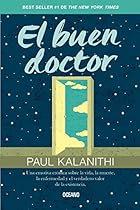 El buen doctor (Spanish Edition) El buen doctor (Spanish Edition)