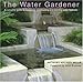 The Water Gardener