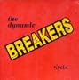 Dynamic Breakers